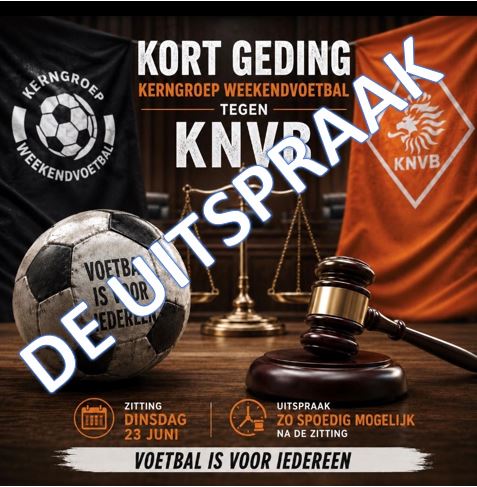 Update! Uitspraak kort geding: KNVB in het geijk gesteld